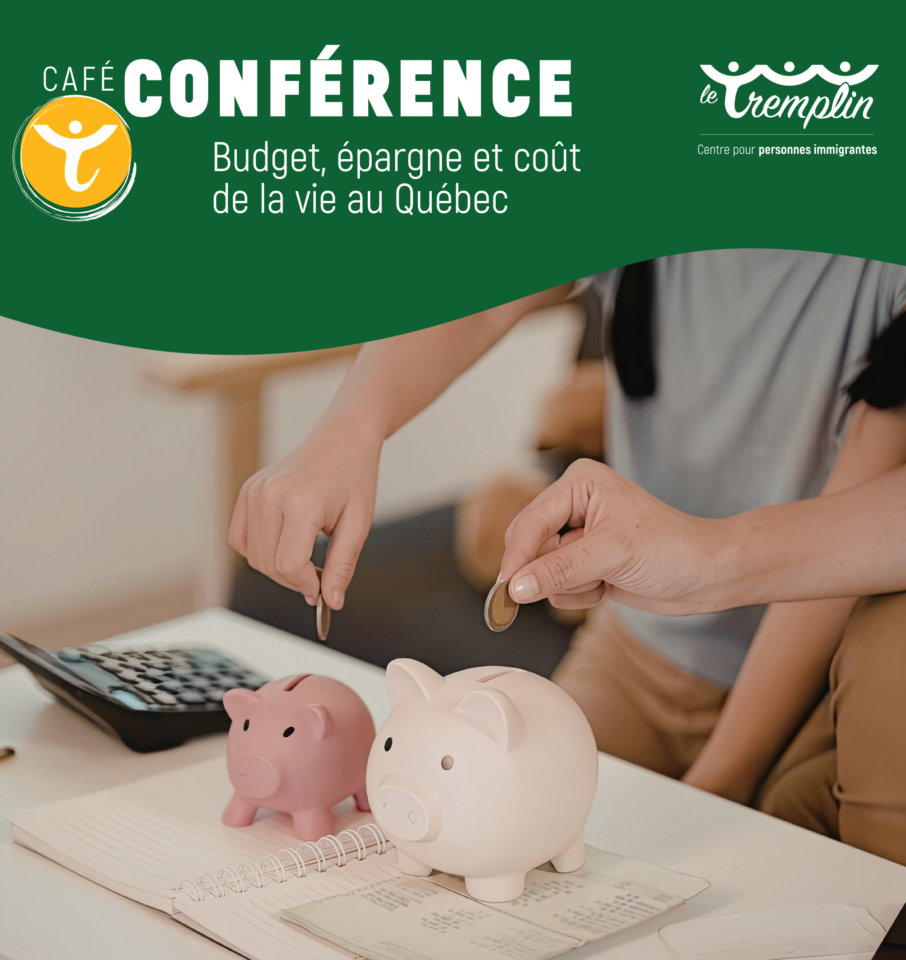 Café-conférence: Budget, épargne et coût de la vie au Québec