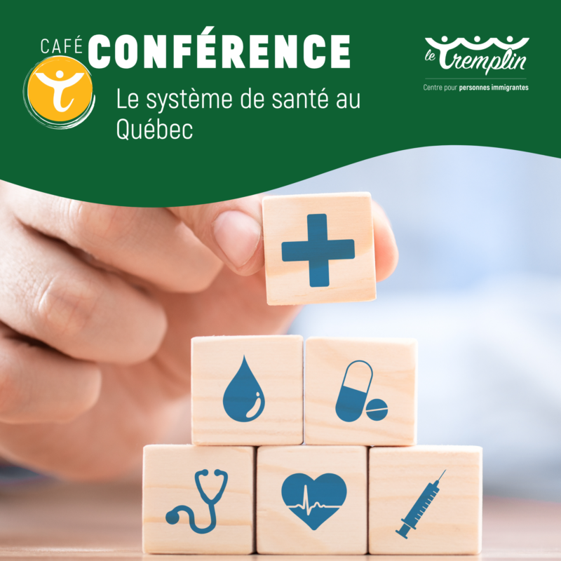 Café-conférence : Le système de santé et son fonctionnement